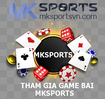 Tham Gia MKSports