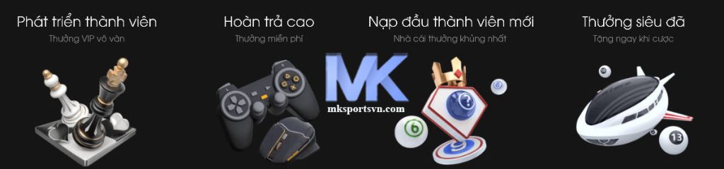 Khuyến mãi dành cho thành viên MK Sports