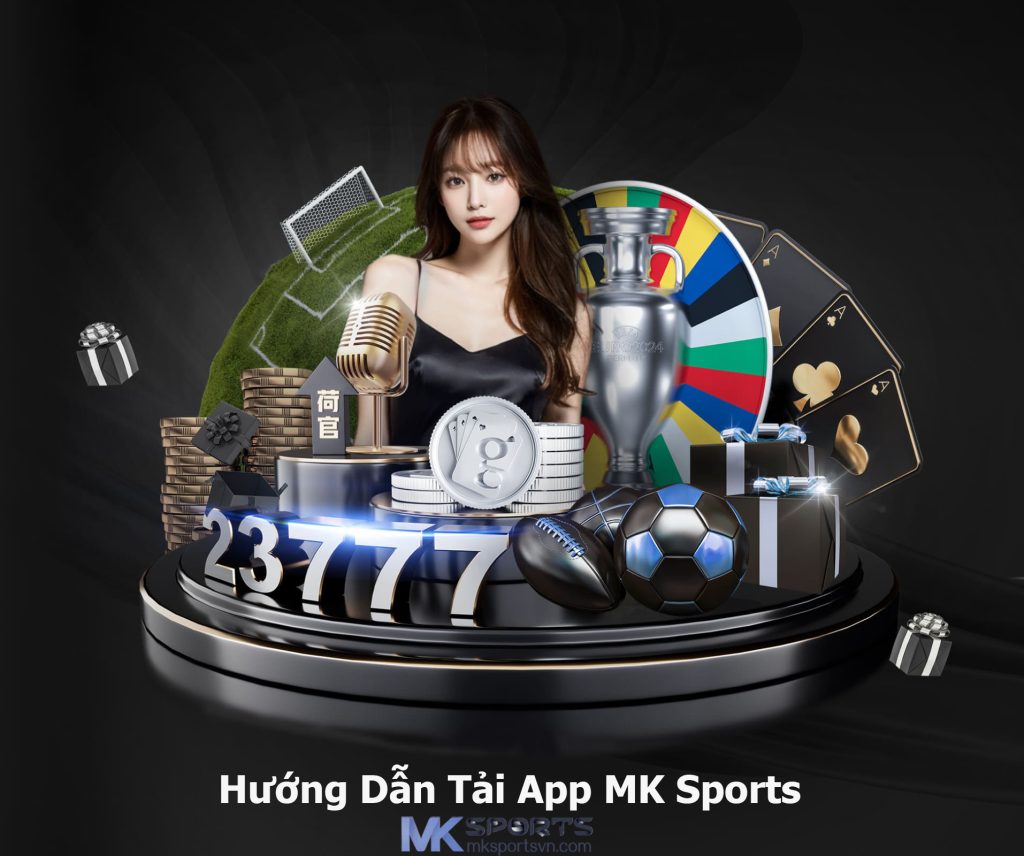 Hướng Dẫn Tải App MK Sports