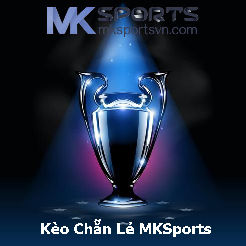 Kèo Chẵn Lẻ MKSports